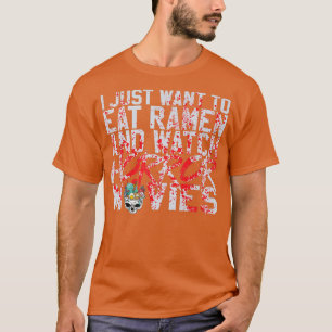 I Just Want To Eat Ramen And Watch Horror Movies 2 T-Shirt