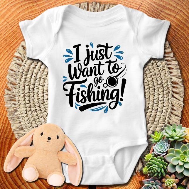 I just want to go Fishing Baby Bodysuit (Creator Uploaded)