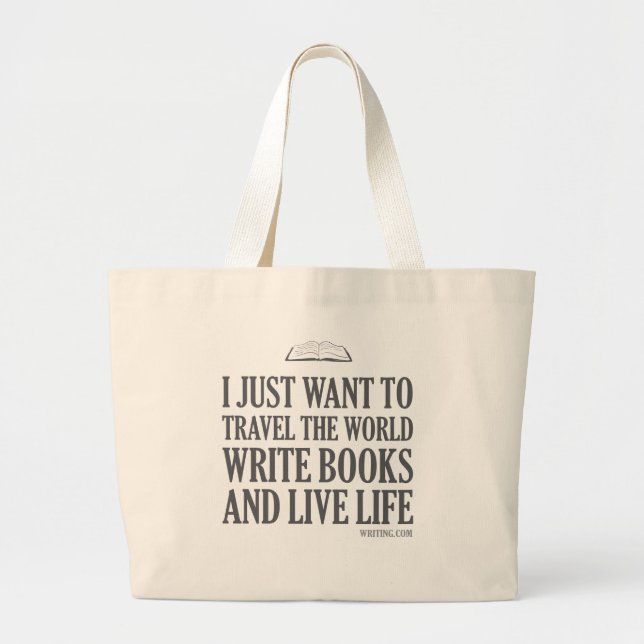 I Just Want To... Large Tote Bag (Front)