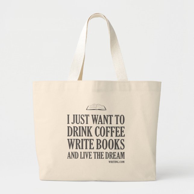 I Just Want To... Large Tote Bag (Front)