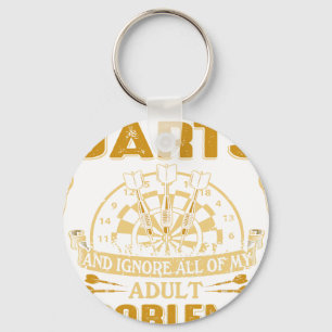 I Just Want To Play Darts and Ignore All of My Adu Key Ring