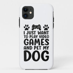 I Just Want To Play Video Games And Pet My Dog Fun Case-Mate iPhone Case