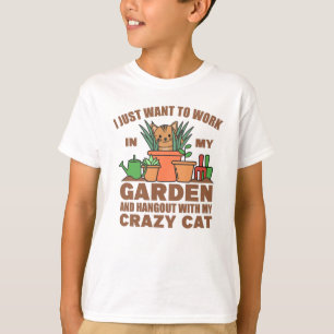 I Just Want To Work In My Garden Hangout With My T-Shirt