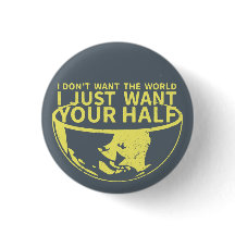 I Just Want Your Half Pin