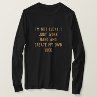 I just work hard and create my own' Inspiring word