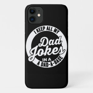 I Keep All My Dad Jokes In A Dad A Base Dad Jokes Case-Mate iPhone Case