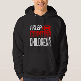 I Keep Counting Children Kids Camp Or Pool Attenda Hoodie