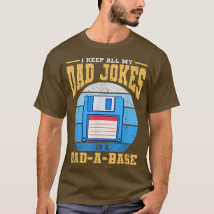 I Keep My Dad Jokes In Dad Base Relation Father T-Shirt