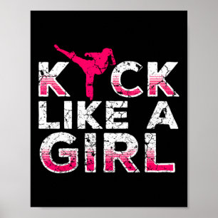 I Kick Like A Girl-karate Kickboxing Girls  Poster