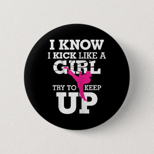 I Kick Like A Girl-kickboxing Chick S 6 Cm Round Badge