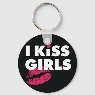 I Kiss Girls Keychain