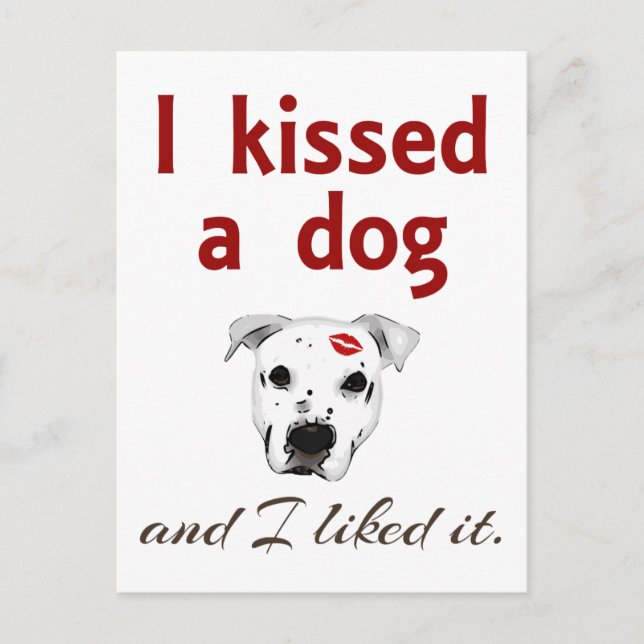 I Kissed a Dog Postcard (Front)
