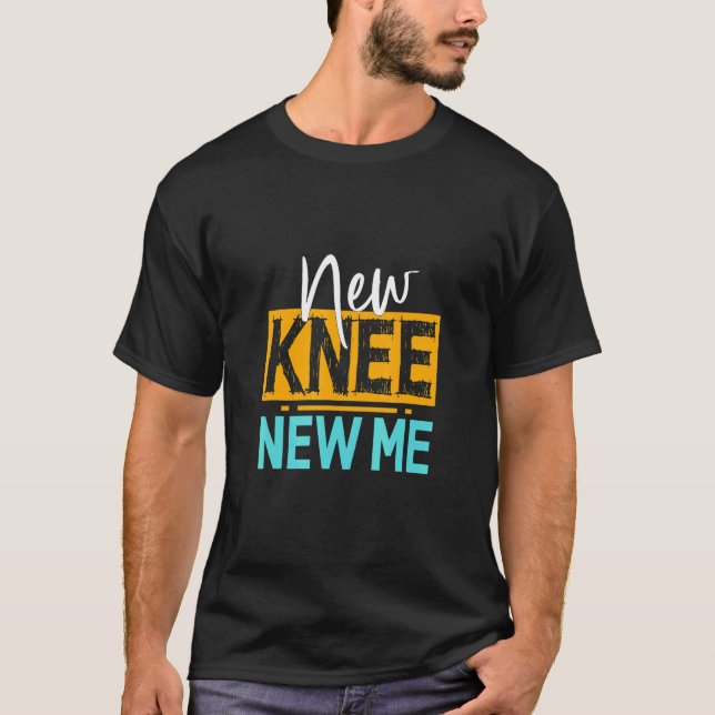 I Knee'd Help Knee Replacement Surgery Patient Bro T-Shirt (Front)