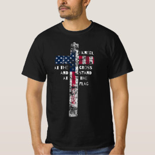 I Kneel at the Cross and Stand at the Flag Men Wom T-Shirt