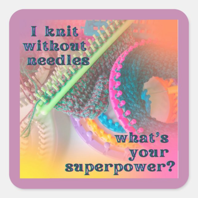 I knit without needles    Sticker (Front)