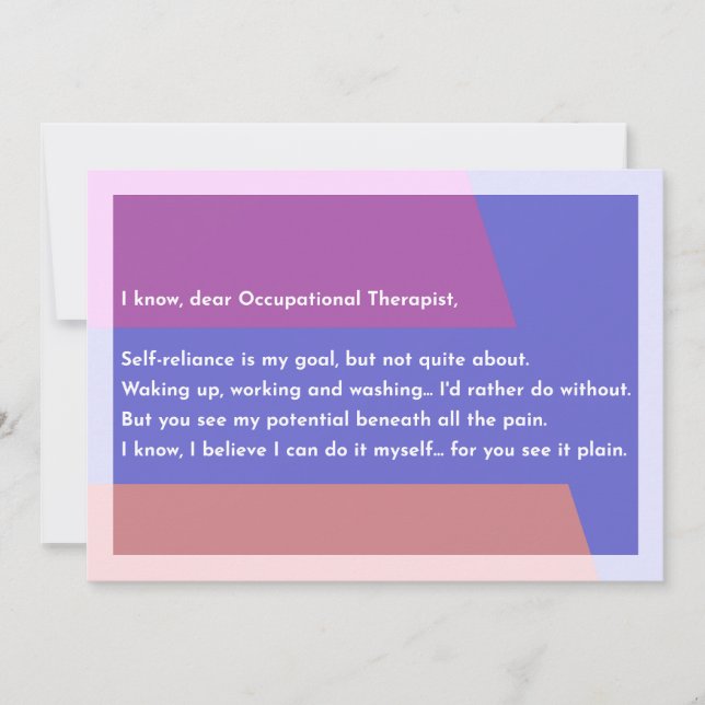 I know, dear Occupational Therapist, Thank You Card (Front)