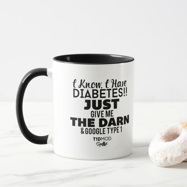 I Know I Have Diabetes-Black White Typography Mug (With Donut)