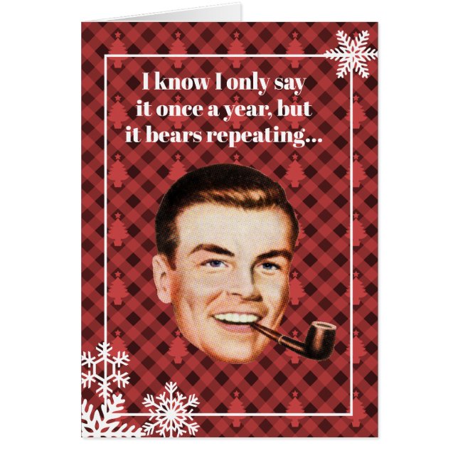 I know I only say it once a year... (Front)