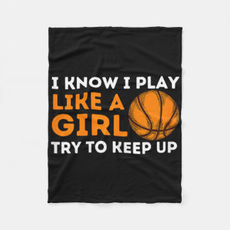 I Know I Play Like A Girl Try To Keep Up - Bysketb Fleece Blanket