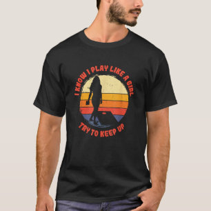 I Know I Play Like A Girl Women Retro Cornhole T-Shirt