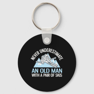 I Know I Ski Like An Old Man Try To Keep Up Funny Key Ring