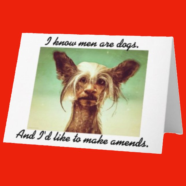I Know Men Are Dogs Personalised Card (Creator Uploaded)