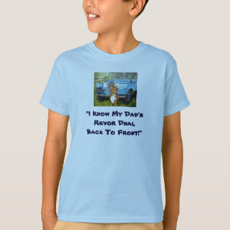 "I Know My Dad's Revor Dnal Back To Front T-Shirt