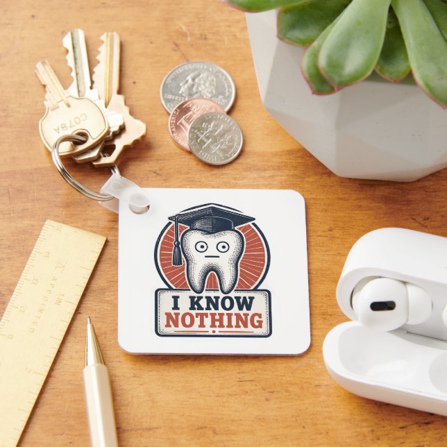 I Know Nothing Funny Tooth Meme Key Ring (Desk)