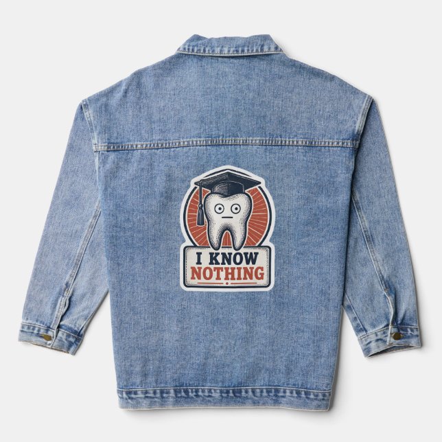 I Know Nothing Funny Tooth Sticker Denim Jacket (Back)