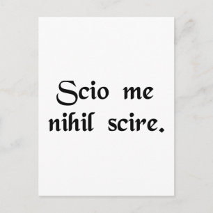 I know that I know nothing. Postcard