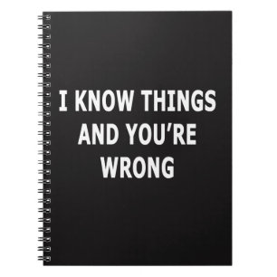 I Know Things Notebook