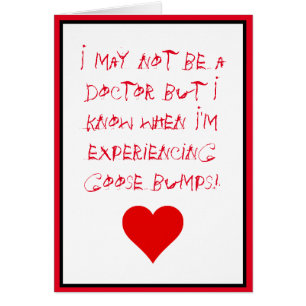 I Know When I'm Experiencing Goose Bumps