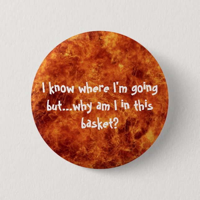 I know where I'm going Button (Front)