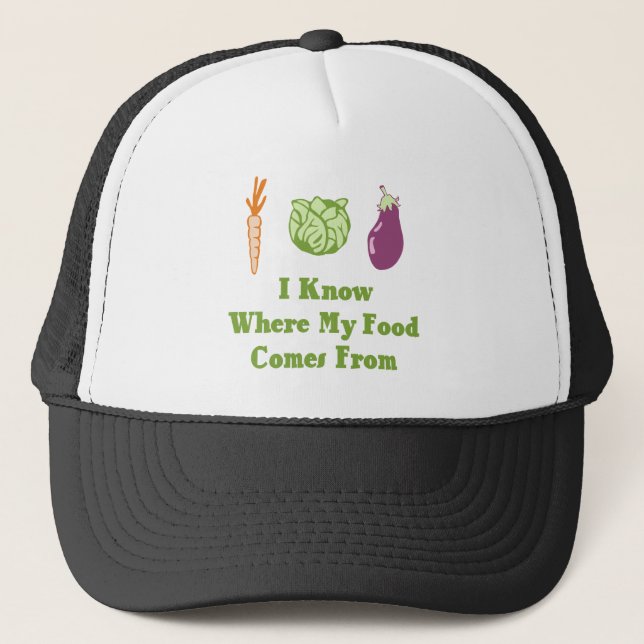 I Know Where My Food Comes From Trucker Hat (Front)