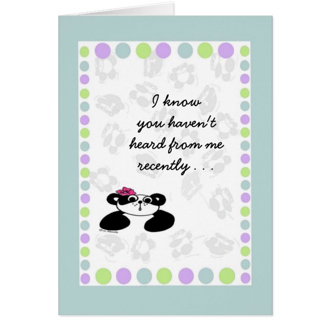 I know you haven't heard from me recently... (Front)