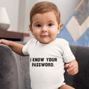 I Know Your Password Baby Bodysuit