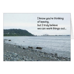 I know you're thinking of leaving...Relationships
