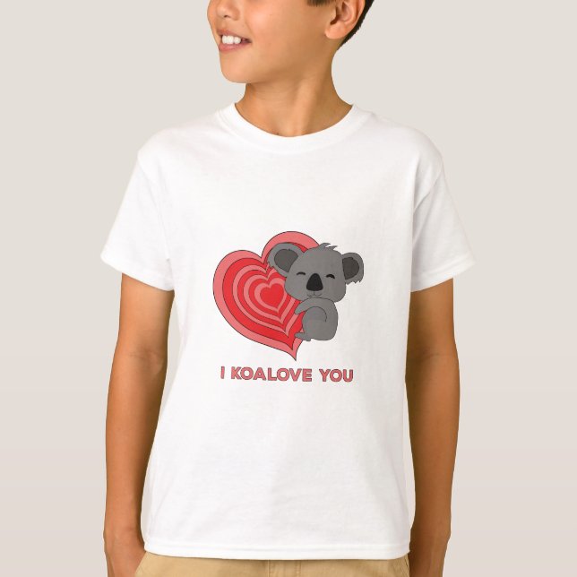 I Koalove You T-Shirt (Front)