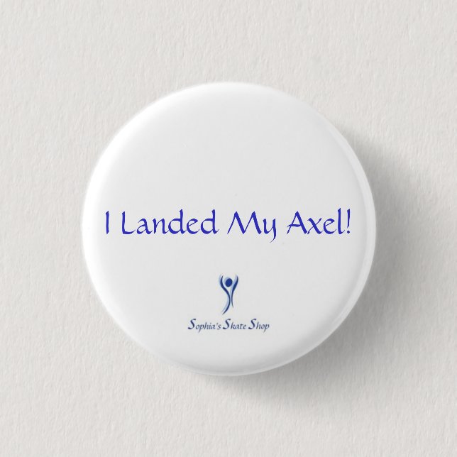 I Landed My Axel! Button (Front)