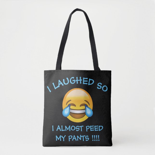 I Laughed So Hard Almost Peed My Pants Emoji Tote Bag (Front)