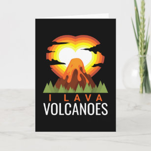 I Lava Volcanoes Volcano Geologist Card