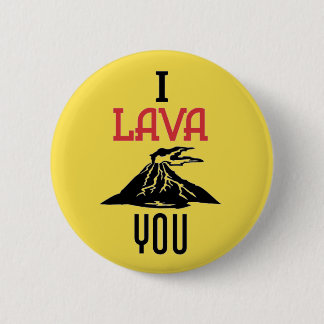 I Lava You Button