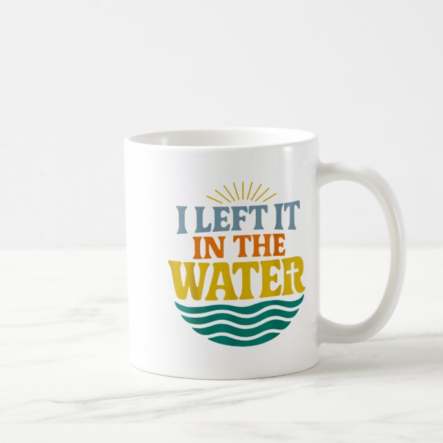 I Left It In The Water – Retro Baptism Faith  Coffee Mug (Right)