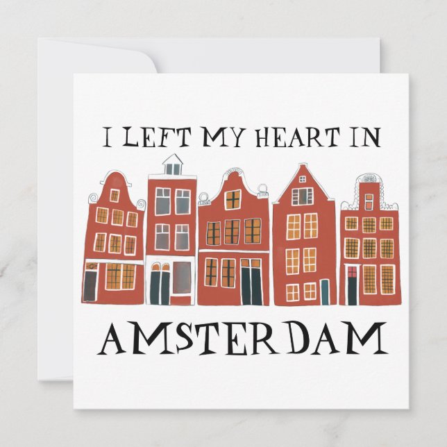 I Left My Heart in Amsterdam Holland Canal Houses (Front)