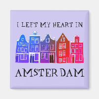 I Left My Heart in Amsterdam Holland Canal Houses