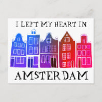 I Left My Heart in Amsterdam Holland Canal Houses