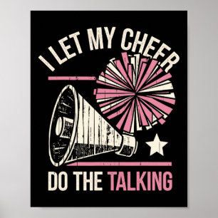I Let My Cheer Do The Talking Funny Cheerleader _1 Poster