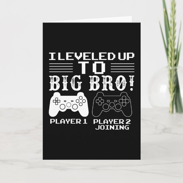 I Level Up To Big Bro Gamer Brother Card (Front)