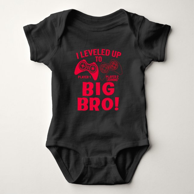 "I LEVELED UP TO BIG BRO! BABY BODYSUIT (Front)