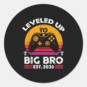 I Leveled Up To Big Brother 2026 Funny Big Bro Ann Classic Round Sticker